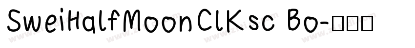 SweiHalfMoonClKsc Bo字体转换